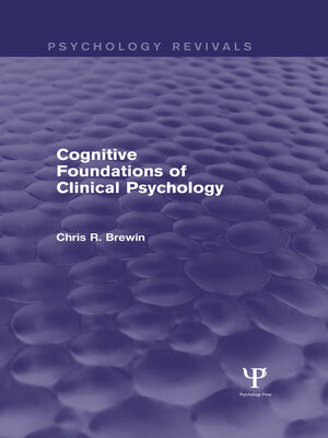 cover image of Cognitive Foundations of Clinical Psychology